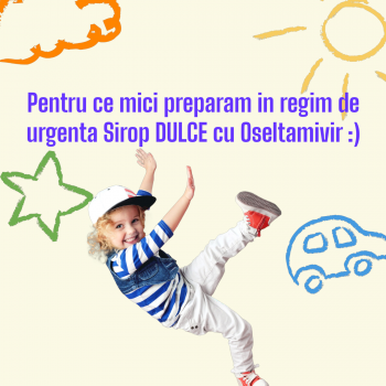 SIROP CU OSELTAMIVIR  (TAMIFLU) 30MG/2ML sau 15MG/ML -preparat in farmacie